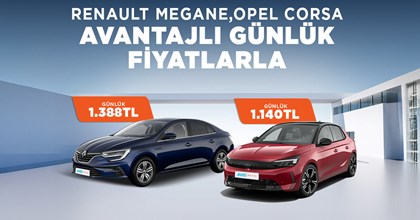 Renault Megane, Opel Corsa Avantajlı Günlük Fiyatlarla